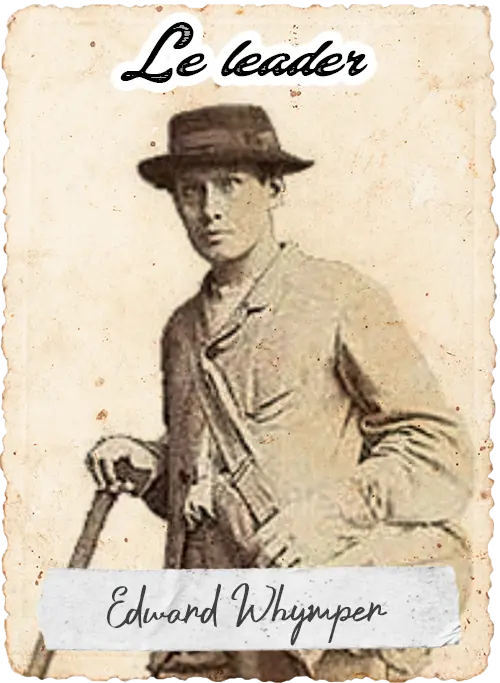 Edward Whymper, alpiniste légendaire